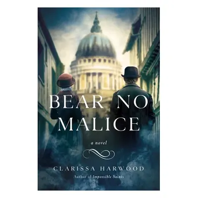 "Bear No Malice" - "" ("Harwood Clarissa")(Paperback)