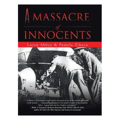 "A Massacre of Innocents" - "" ("Loren Abbey")(Pevná vazba)