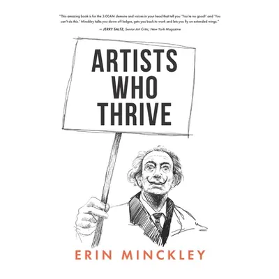 "Artists Who Thrive" - "" ("Minckley Erin")(Paperback)