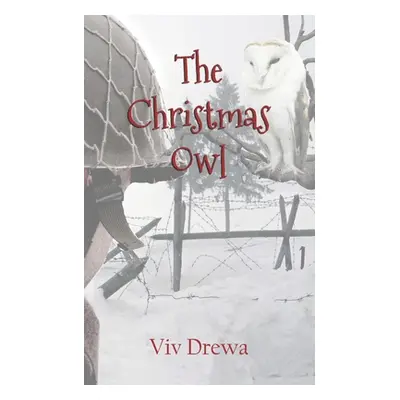 "The Christmas Owl" - "" ("Drewa VIV")(Paperback)