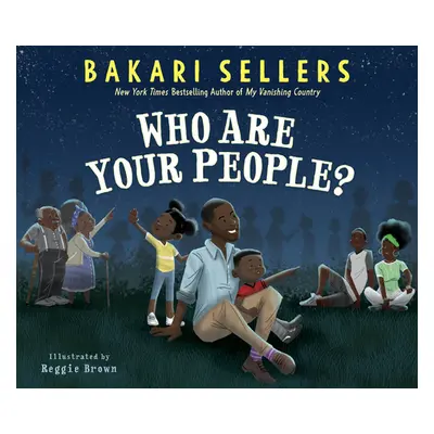 "Who Are Your People?" - "" ("Sellers Bakari")(Pevná vazba)