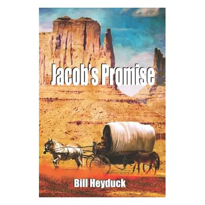 "Jacob's Promise" - "" ("Heyduck Bill")(Paperback)