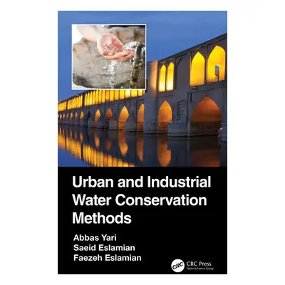 "Urban and Industrial Water Conservation Methods" - "" ("Yari Abbas")(Pevná vazba)