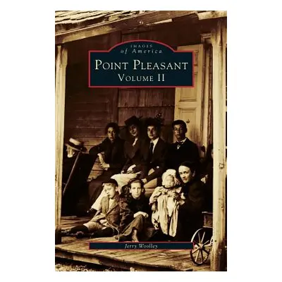 "Point Pleasant Volume II" - "" ("Woolley Jerry a.")(Pevná vazba)