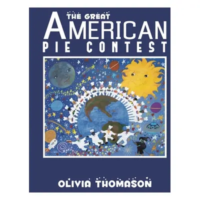 "The Great American Pie Contest" - "" ("Thomason Olivia")(Paperback)