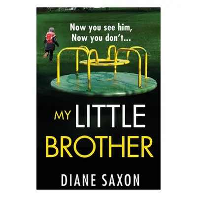 "My Little Brother" - "" ("Saxon Diane")(Pevná vazba)