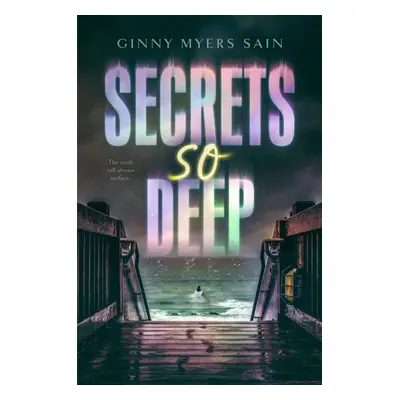 "Secrets So Deep" - "" ("Sain Ginny Myers")(Paperback)