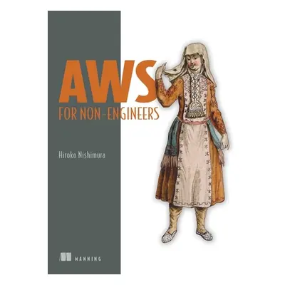 "Aws for Non-Engineers" - "" ("Nishimura Hiroko")(Paperback)