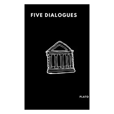 "Five Dialogues" - "" ("Plato")(Paperback)