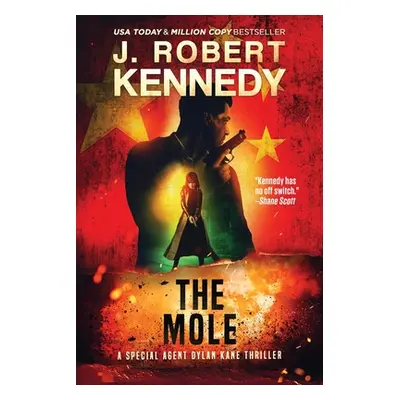 "The Mole" - "" ("Kennedy J. Robert")(Paperback)