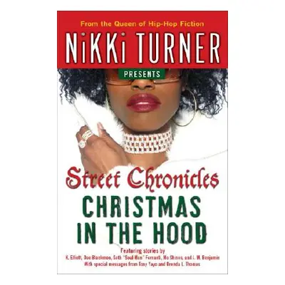 "Christmas in the Hood: Stories" - "" ("Turner Nikki")(Paperback)