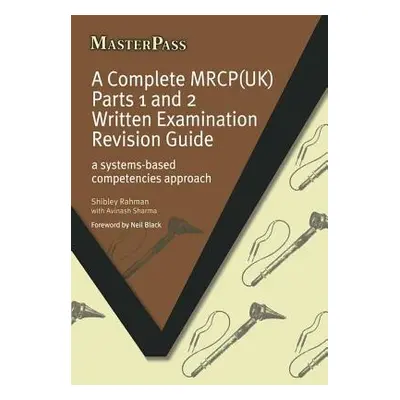 "A Complete Mrcp(uk): A Systems-Based Competencies Approach" - "" ("Rahman Shibley")(Paperback)