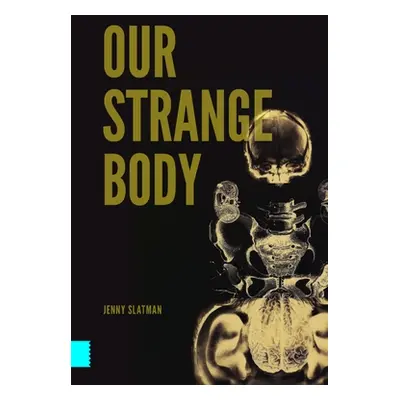 "Our Strange Body: Philosophical Reflections on Identity and Medical Interventions" - "" ("Slatm