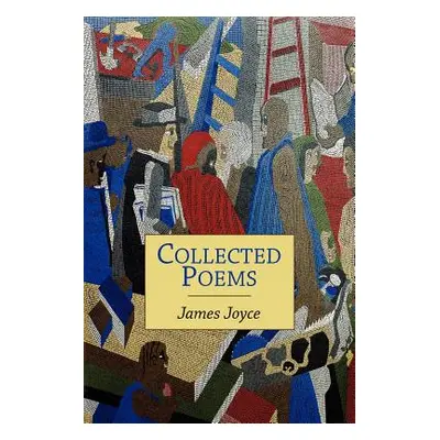 "Collected Poems" - "" ("Joyce James")(Paperback)