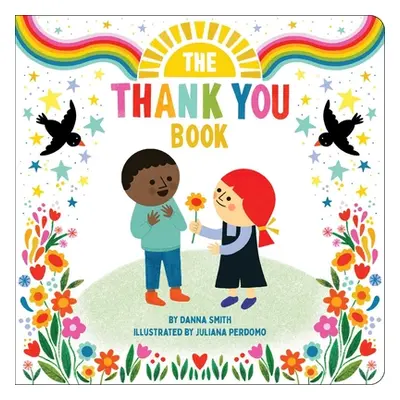 "The Thank You Book" - "" ("Smith Danna")(Board Books)