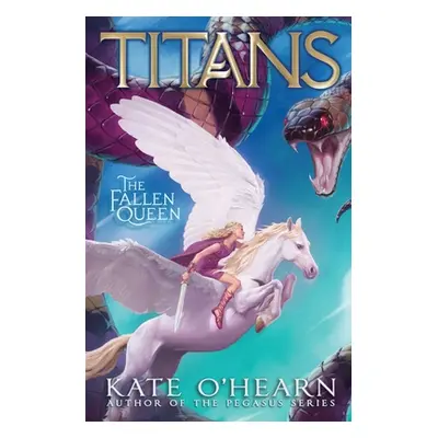 "The Fallen Queen: Volume 3" - "" ("O'Hearn Kate")(Paperback)