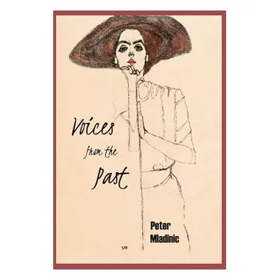 "Voices from the Past" - "" ("Mladinic Peter")(Paperback)