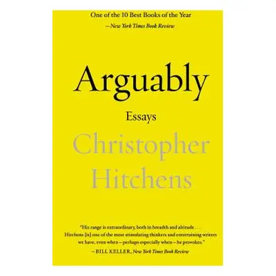 "Arguably: Essays" - "" ("Hitchens Christopher")(Paperback)