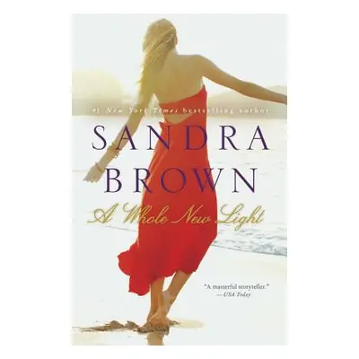 "A Whole New Light" - "" ("Brown Sandra")(Paperback)