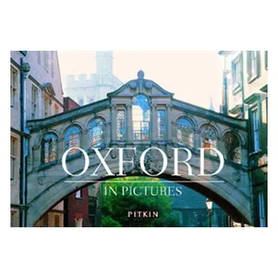 "Oxford in Pictures" - "" ("Curtis John")(Pevná vazba)