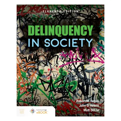 "Delinquency in Society" - "" ("Regoli Robert M.")(Paperback)