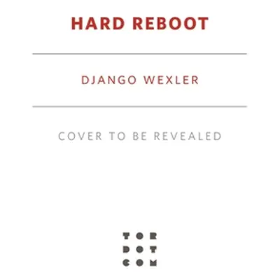 "Hard Reboot" - "" ("Wexler Django")(Paperback)