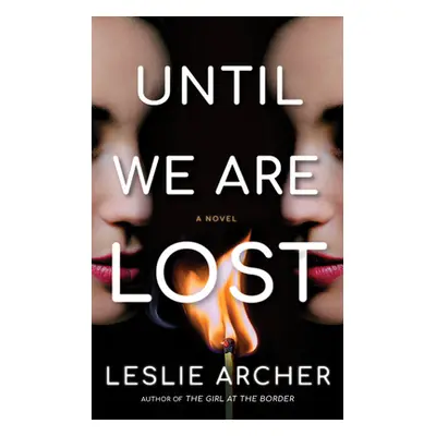 "Until We Are Lost" - "" ("Archer Leslie")(Pevná vazba)