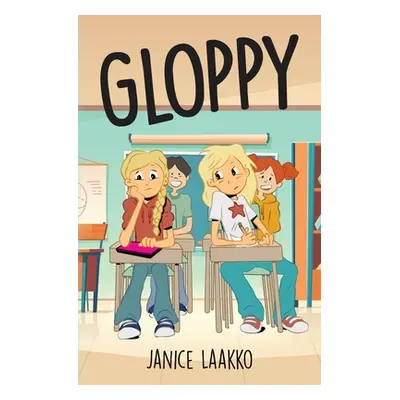 "Gloppy" - "" ("Laakko Janice")(Paperback)