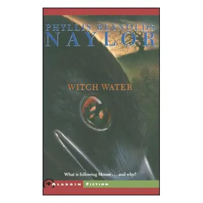 "Witch Water" - "" ("Naylor Phyllis Reynolds")(Paperback)