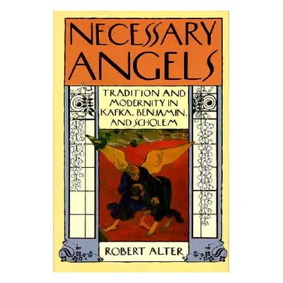 "Necessary Angels" - "" ("Alter Robert")(Pevná vazba)