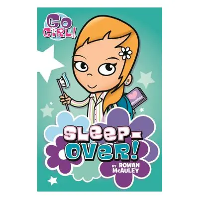 "Sleepover!" - "" ("McAuley Rowan")(Paperback)