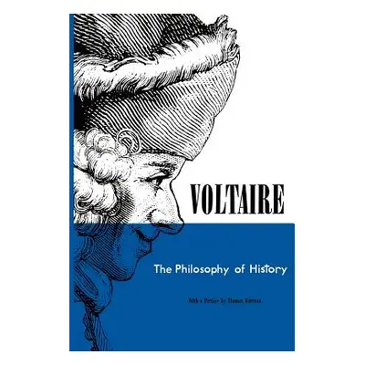 "Philosophy of History" - "" ("Voltaire")(Paperback)