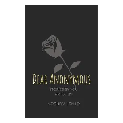 "Dear Anonymous" - "" ("Sheehan Sara")(Paperback)