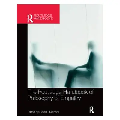 "The Routledge Handbook of Philosophy of Empathy" - "" ("Maibom Heidi")(Paperback)