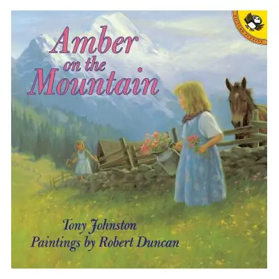 "Amber on the Mountain" - "" ("Johnston Tony")(Paperback)