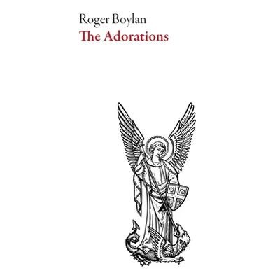 "Adorations" - "" ("Boylan Roger")(Paperback)