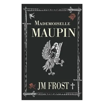 "Mademoiselle Maupin" - "" ("Frost James")(Paperback)