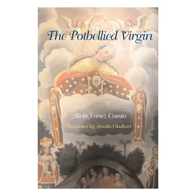 "The Potbellied Virgin" - "" ("Ynez Cosso Alicia")(Paperback)