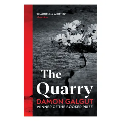 "Quarry" - "From the Booker prize-winning author of The Promise" ("Galgut Damon")(Paperback / so