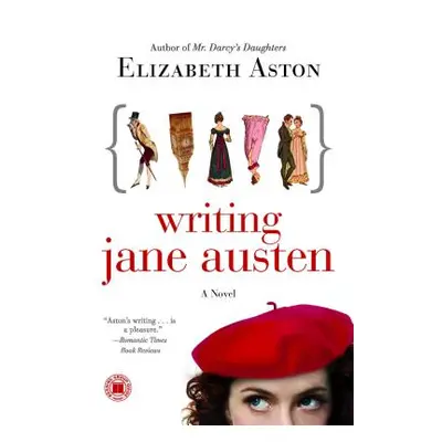 "Writing Jane Austen" - "" ("Aston Elizabeth")(Paperback)