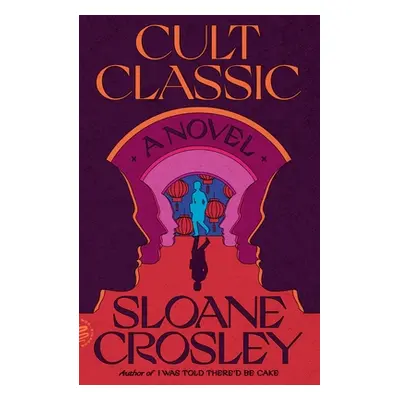 "Cult Classic" - "" ("Crosley Sloane")(Paperback)