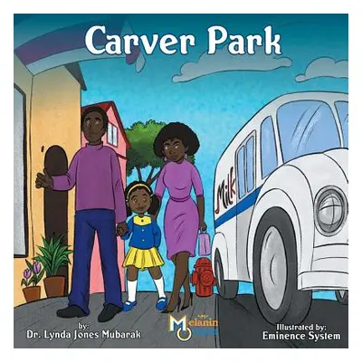 "Carver Park" - "" ("Jones Mubarak Lynda")(Paperback)