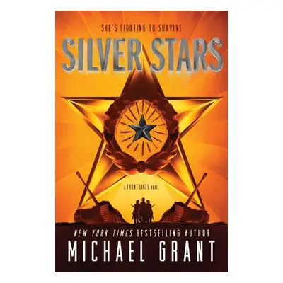 "Silver Stars" - "" ("Grant Michael")(Pevná vazba)