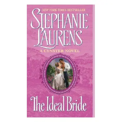 "The Ideal Bride" - "" ("Laurens Stephanie")(Mass Market Paperbound)