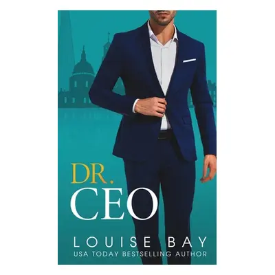 "Dr. CEO" - "" ("Bay Louise")(Paperback)