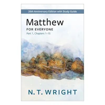 "Matthew for Everyone, Part 1" - "" ("Wright N. T.")(Paperback)