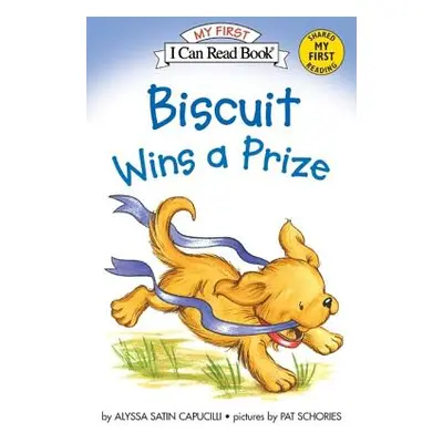 "Biscuit Wins a Prize" - "" ("Capucilli Alyssa Satin")(Paperback)