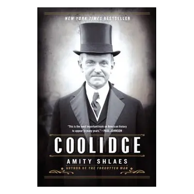 "Coolidge" - "" ("Shlaes Amity")(Paperback)