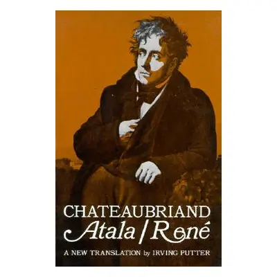 "Atala and Rene" - "" ("Chateaubriand Franois-Ren de")(Paperback)