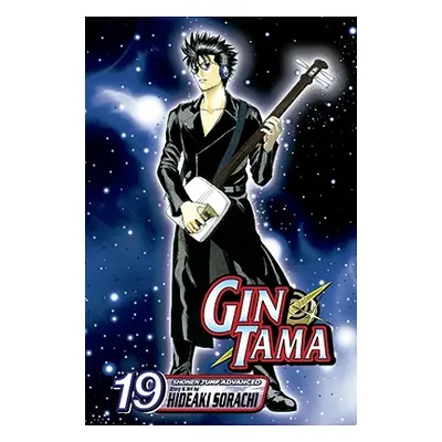 "Gin Tama, Volume 19" - "" ("Sorachi Hideaki")(Paperback)